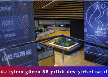 Borsada işlem gören 88 yıllık dev şirket satılıyor!