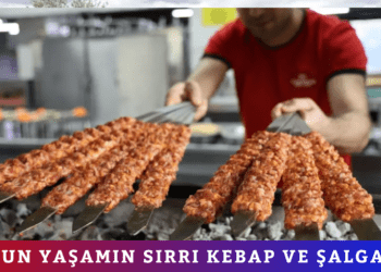 “UZUN YAŞAMIN SIRRI KEBAP VE ŞALGAM“