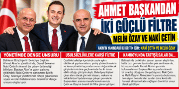 “AHMET BAŞKANDAN İKİ GÜÇLÜ FİLTRE”