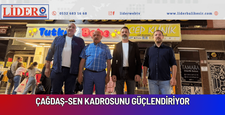 ÇAĞDAŞ-SEN AKIN AKIN BÜYÜYOR
