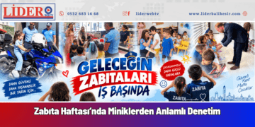 Zabıta Haftası’nda Miniklerden Anlamlı Denetim