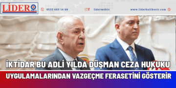 “UMARIZ İKTİDAR BU ADLİ YILDA DÜŞMAN CEZA HUKUKU UYGULAMALARINDAN VAZGEÇME FERASETİNİ GÖSTERİR”