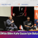 BAÜN’de Bilim Kafe Gazze İçin Buluştu