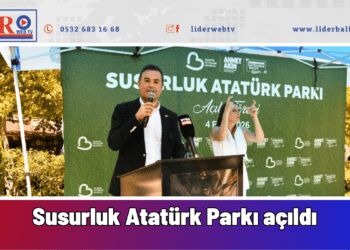 Akın’dan Susurluk’a yakışır hizmetSusurluk Atatürk Parkı açıldı