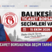 BALIKESİR TİCARET BORSASI’NDA SEÇİM TARİHİ 15 EKİM 2026