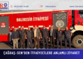 ÇAĞDAŞ-SEN’DEN İTFAİYECİLERE ANLAMLI ZİYARET