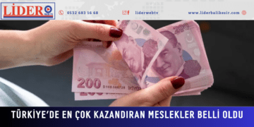 Türkiye’de en çok kazandıran meslekler belli oldu