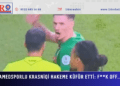 Amedsporlu Krasniqi hakeme küfür etti: F**k off…