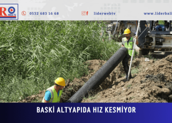 BASKİ Altyapıda Hız Kesmiyor