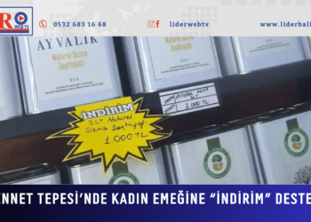 CENNET TEPESİ’NDE KADIN EMEĞİNE “İNDİRİM” DESTEĞİ