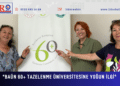 “BAÜN 60+ Tazelenme Üniversitesine Yoğun İlgi” 