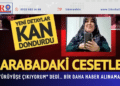 “YÜRÜYÜŞE ÇIKIYORUM” DEDİ… BİR DAHA HABER ALINAMADI
