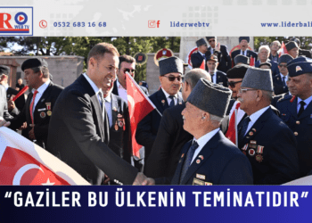“GAZİLER BU ÜLKENİN TEMİNATIDIR”