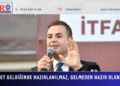 Akın “Afet Geldiğinde Hazırlanılmaz, Gelmeden Hazır Olunur