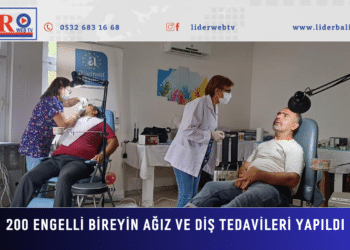 200 engelli bireyin ağız ve diş tedavileri yapıldı