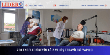 200 engelli bireyin ağız ve diş tedavileri yapıldı