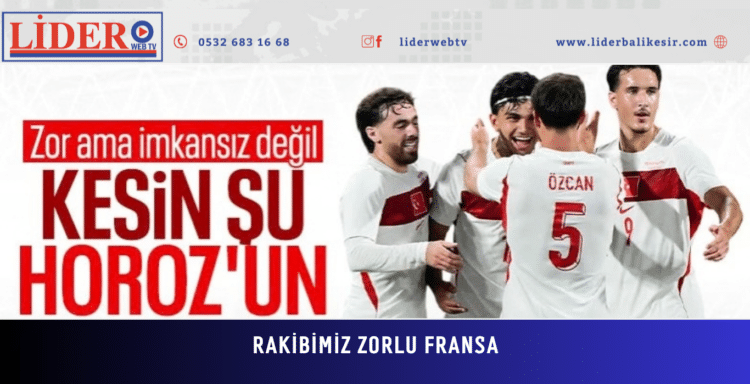 Uluslar Ligi’nde iyi başlamak istiyoruz: Zorlu Fransa karşısında çıkış arıyoruz!