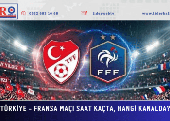 Türkiye – Fransa maçı saat kaçta, hangi kanalda?