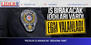 ‘POLİSLER İŞ BIRAKACAK’ İDDİASINA YANIT