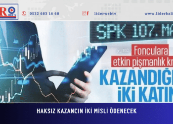Haksız kazancın iki misli ödenecek