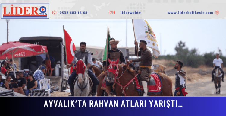 AYVALIK’TA RAHVAN ATLARI YARIŞTI…