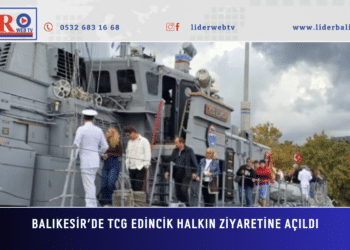 Balıkesir’de TCG Edincik halkın ziyaretine açıldı