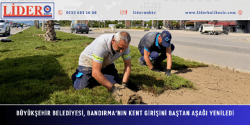 Büyükşehir Belediyesi, Bandırma’nın kent girişini baştan aşağı yeniledi