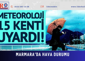 MARMARA’DA HAVA DURUMU