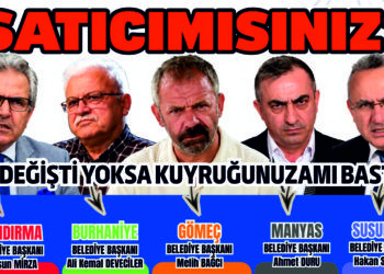 NE DEĞİŞTİ YOKSA KUYRUĞUNUZAMI BASTI?