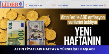 Altın fiyatları haftaya yükselişle başladı