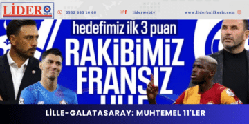 Lille-Galatasaray: Muhtemel 11’ler