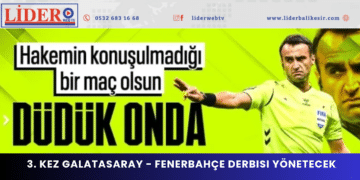 Atilla Karaoğlan, 3. kez Galatasaray – Fenerbahçe derbisi yönetecek