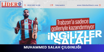 Muhammed Salah çılgınlığı Trabzon’a nasıl yansıyor?