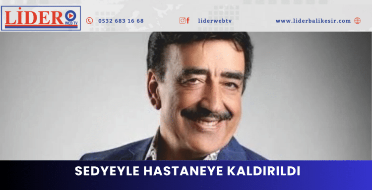 Sedyeyle hastaneye kaldırıldı