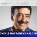 Sedyeyle hastaneye kaldırıldı