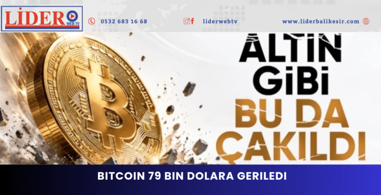 Bitcoin 79 bin dolara geriledi