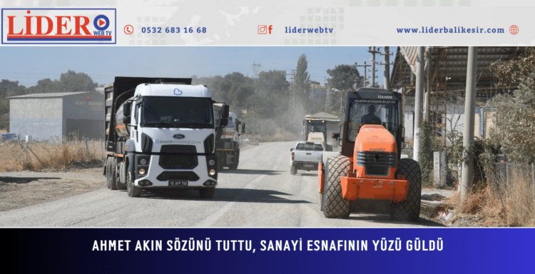 Ahmet Akın Sözünü Tuttu, Sanayi Esnafının Yüzü Güldü