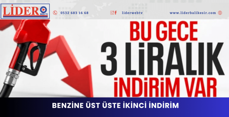 Benzine üst üste ikinci indirim: Tabelalar değişiyor