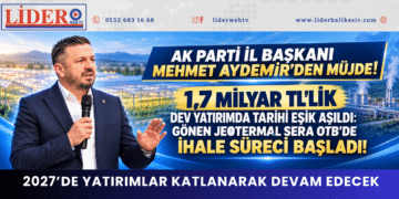 “2027’DE YATIRIMLAR KATLANARAK DEVAM EDECEK”