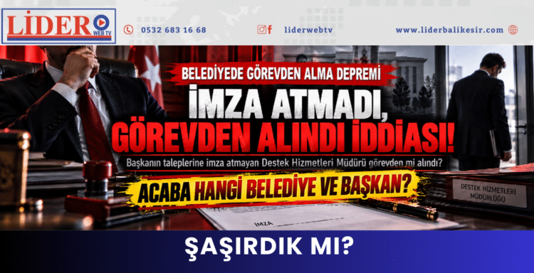 BELEDİYEDE İMZA KRİZİ!