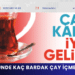 İsveçliler araştırıp yazdı: Çay kalbe iyi geliyor