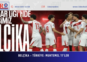 Belçika – Türkiye: Muhtemel 11’ler