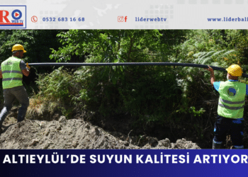 Ahmet Akın Altıeylül’de Suyun Kalitesini Artırıyor
