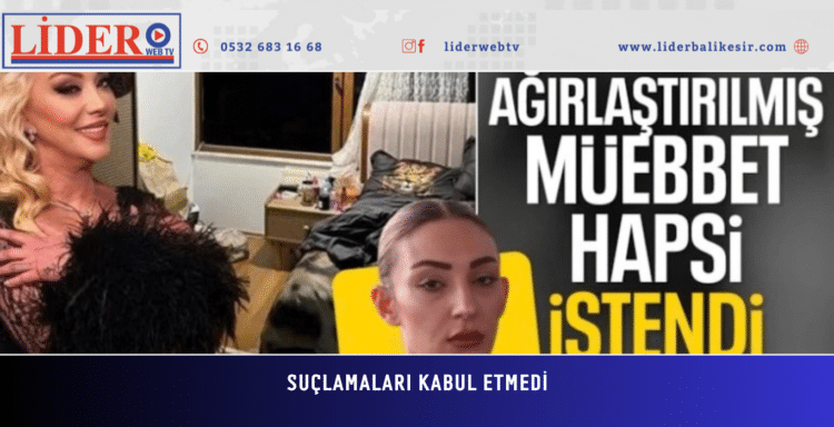 Güllü’nün ölümü davasında kızı Tuğyan Ülkem Gülter için ağırlaştırılmış müebbet talebi
