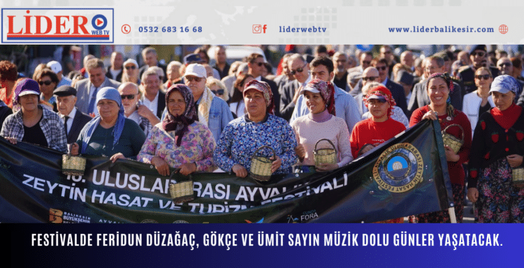 Festivalde; Feridun Düzağaç, Gökçe ve Ümit Sayın sahne alacak